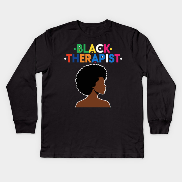 Black Therapist Kids Long Sleeve T-Shirt by enrynz