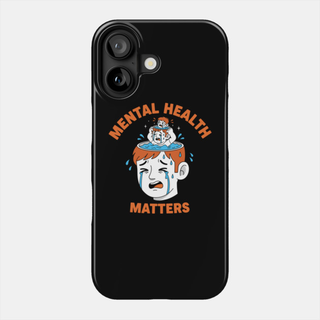 Mental Health Matters Phone Case by enrynz