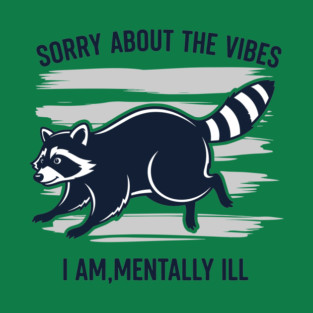 Sorry About the Vibes T-Shirt