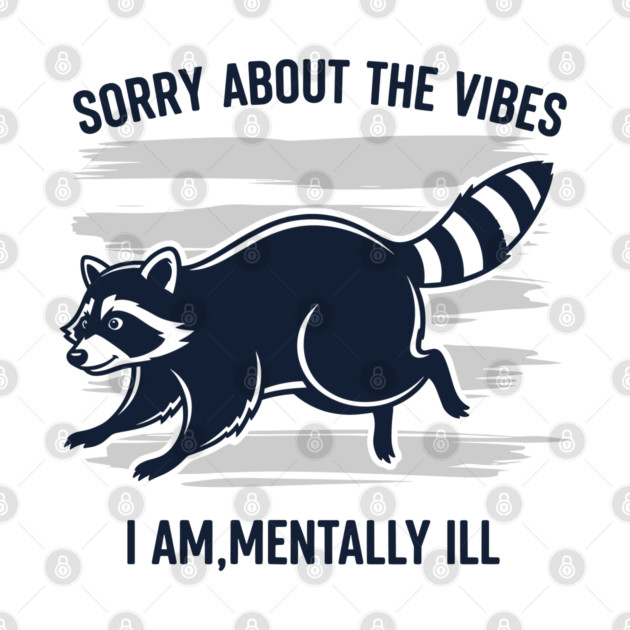 Sorry About the Vibes by enrynz