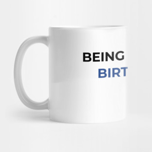 Being Sexy is My Birth Right Costa Rica Mug