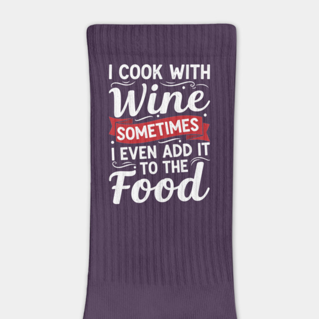 I Cook with Wine by enrynz