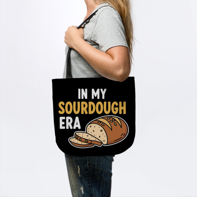 In My Sourdough Era by enrynz