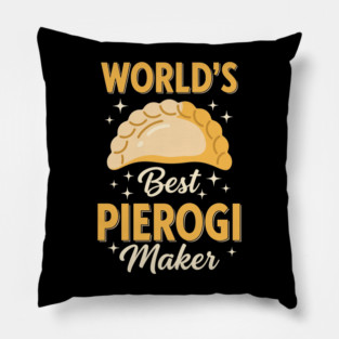 World's Best Pierogi Maker Pillow