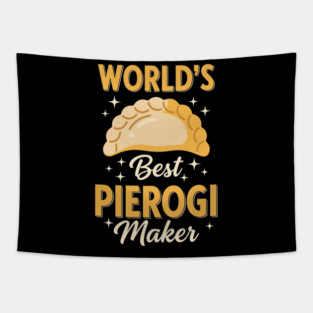 World's Best Pierogi Maker Tapestry