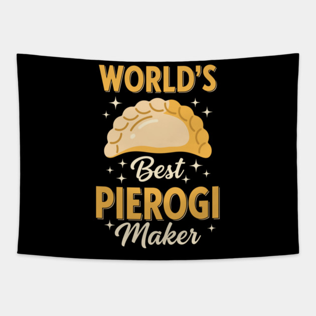 World's Best Pierogi Maker Tapestry by enrynz