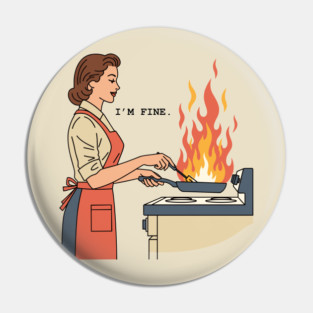 I'm Fine Pin