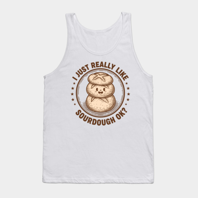 Sourdough Lover Tank Top by enrynz