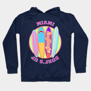 Miami Surf's Up Hoodie