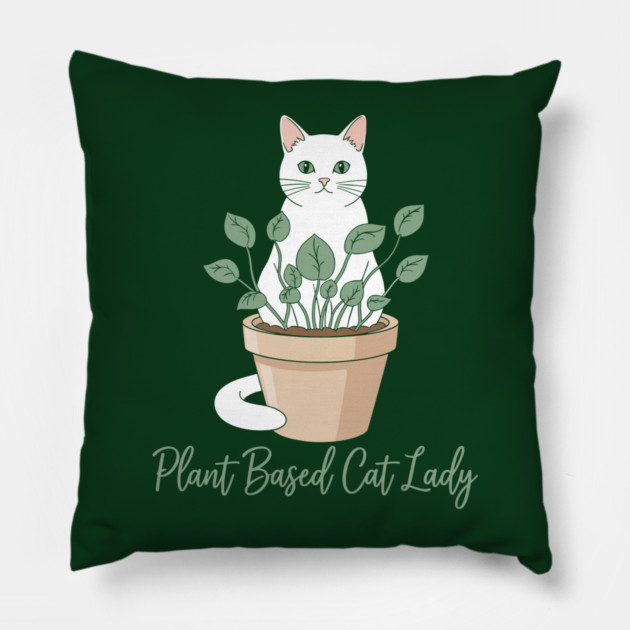 Plant Based Cat Lady Pillow by enrynz