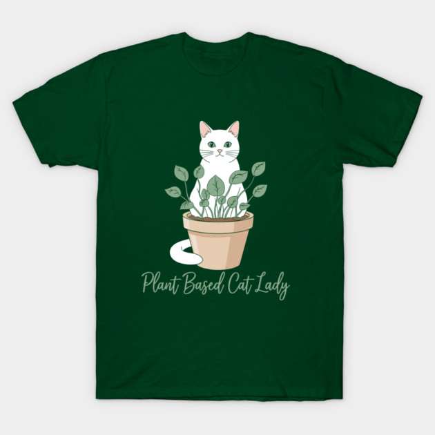 Plant Based Cat Lady T-Shirt by enrynz