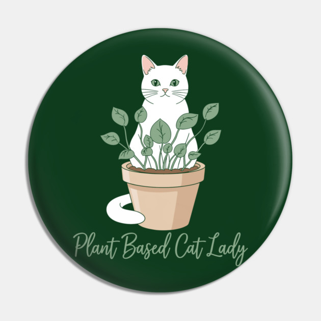 Plant Based Cat Lady Pin by enrynz