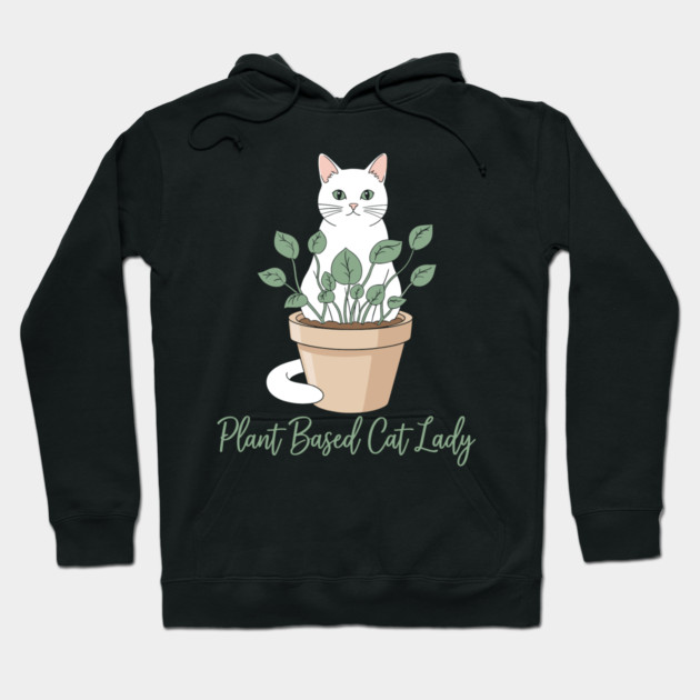 Plant Based Cat Lady Hoodie by enrynz