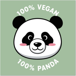 100% vegan, 100% Panda Posters and Art