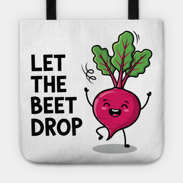 Let the Beet Drop Tote by enrynz