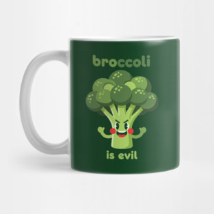 Broccoli is Evil Mug