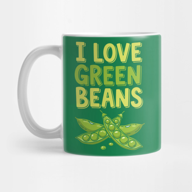 I Love Green Beans by enrynz