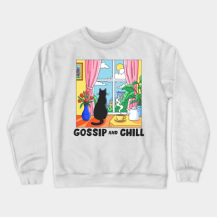 Gossip and Chill Crewneck Sweatshirt