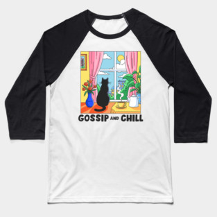 Gossip and Chill Baseball T-Shirt