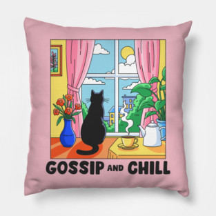 Gossip and Chill Pillow
