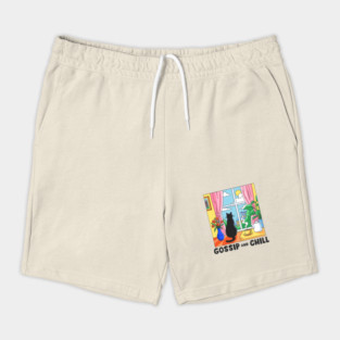 Gossip and Chill Shorts