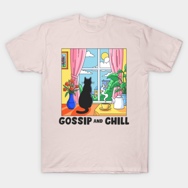 Gossip and Chill T-Shirt by enrynz