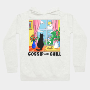 Gossip and Chill Hoodie