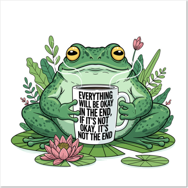 Everything Will Be Okay Wall Art by Digironin