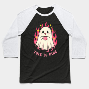 This is Fine Baseball T-Shirt