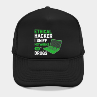 I Sniff Networks Not Drugs! Hat