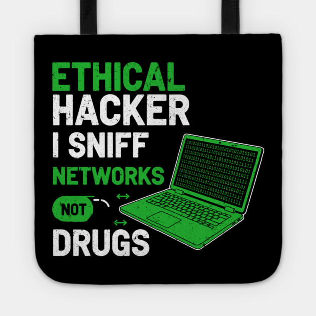 I Sniff Networks Not Drugs! Tote by enrynz