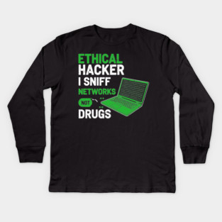 I Sniff Networks Not Drugs! Kids Long Sleeve T-Shirt