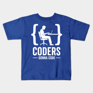 Coders Gonna Code Kids T-Shirt