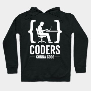 Coders Gonna Code Hoodie