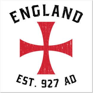 England 927AD • Knights Templar Crusader Cross Posters and Art