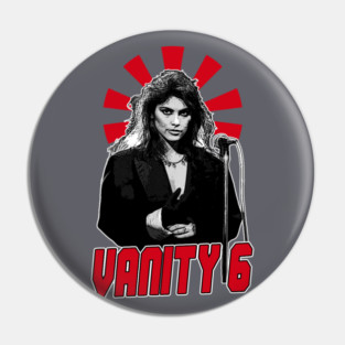 Vanity 6 Pin
