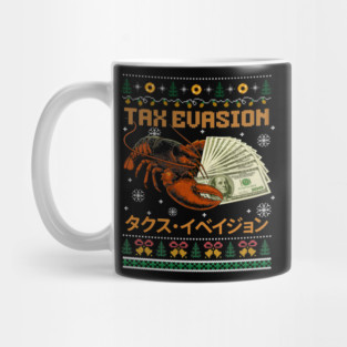Tax Evasion Lobster Ugly Christmas Mug