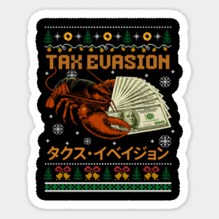 Tax Evasion Lobster Ugly Christmas Sticker