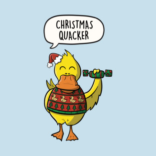 Christmas Quacker T-Shirt