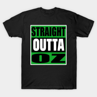Straight Outta Oz green black and white oz and wicked lore T-Shirt