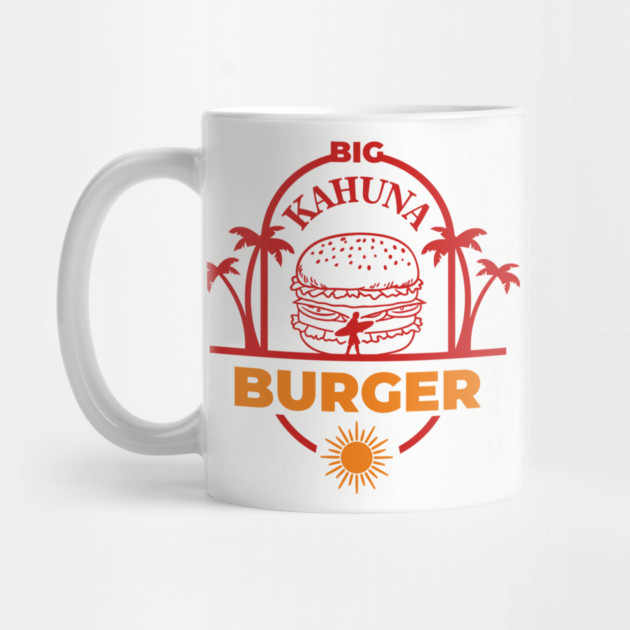 Big Kahuna Burger Film Buff Vibes by Anticorporati