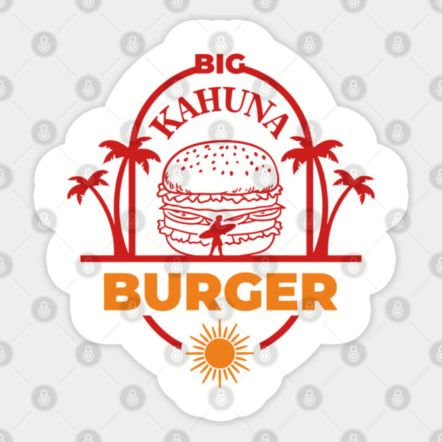 Big Kahuna Burger Film Buff Vibes Sticker by Anticorporati