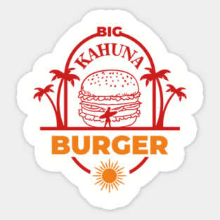 Big Kahuna Burger Film Buff Vibes Magnet