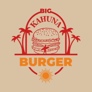 Big Kahuna Burger Film Buff Vibes T-Shirt