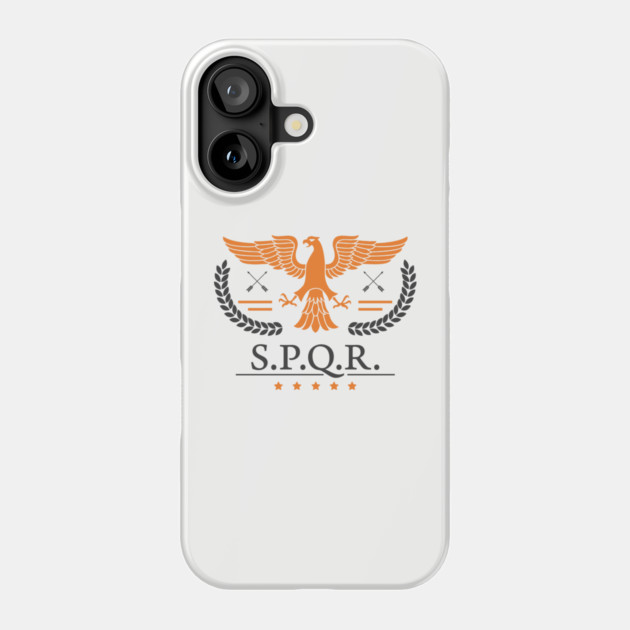 SPQR - Power, Order, Legacy Roman Empire Phone Case by Anticorporati