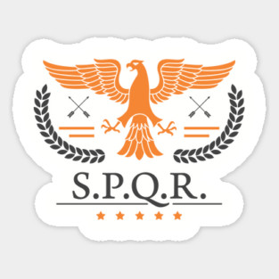 SPQR - Power, Order, Legacy Roman Empire Sticker