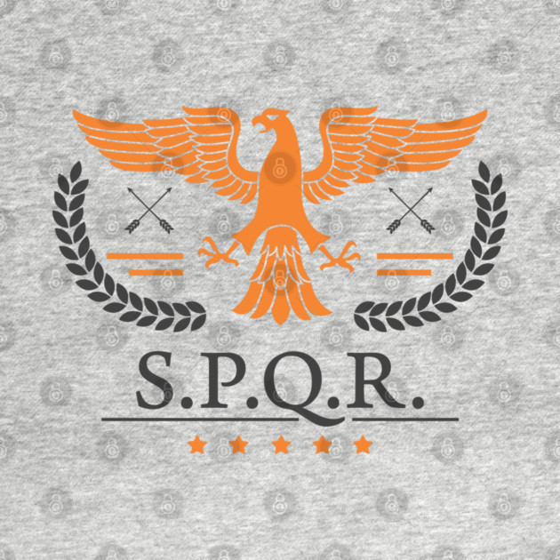 SPQR - Power, Order, Legacy Roman Empire by Anticorporati