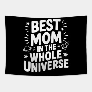 Best Mom in the Whole World Tapestry