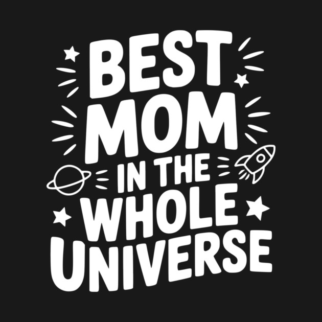 Best Mom in the Whole World by Frank Ring