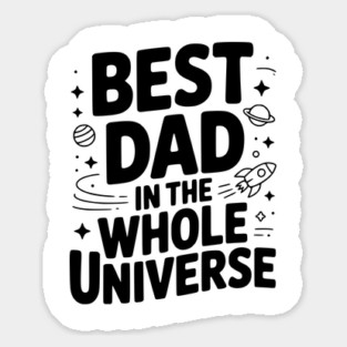 Best Dad in the Whole World Sticker
